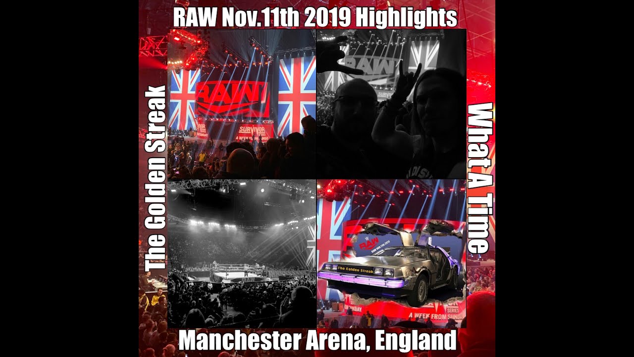RAW Pre-Taped Highlights & Live Fan Experience from Manchester England