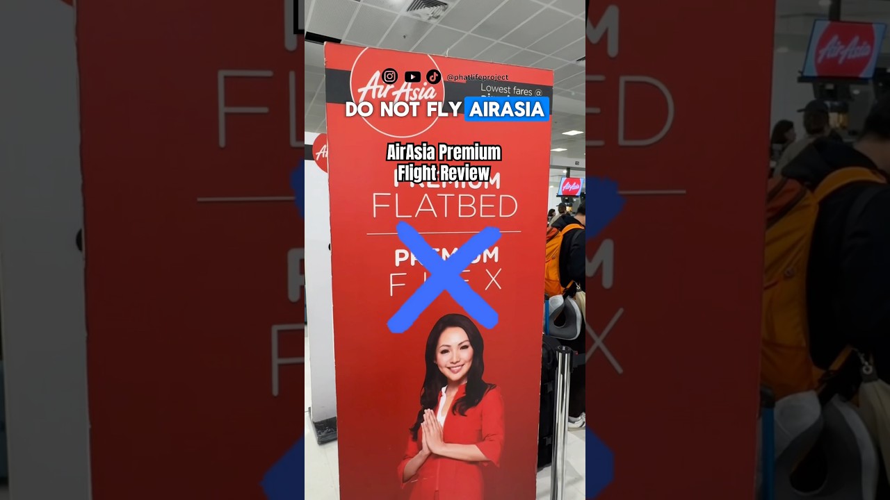 AVOID the AirAsia premium flatbed at all costs!