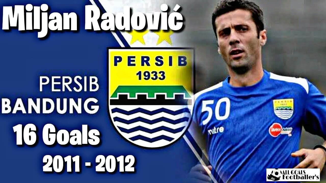 Miljan Radović all goals Persib Bandung 2011 - 2012 | The Professor