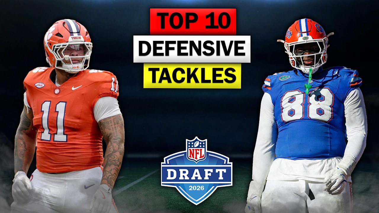 MEAT The 10 Best Defensive Tackles In The 2026 NFL Draft