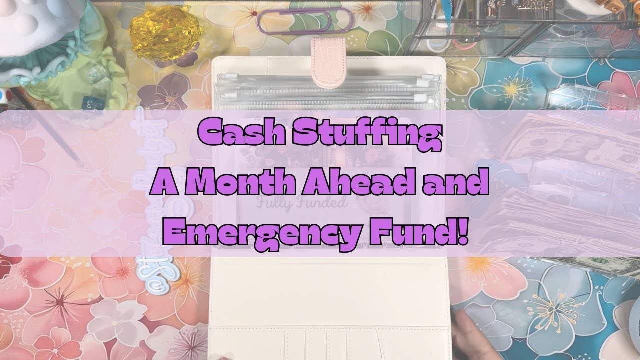 Getting a Month Ahead | Emergency Fund Savings | Savings Challenges | Snowball Method | Cash Budget