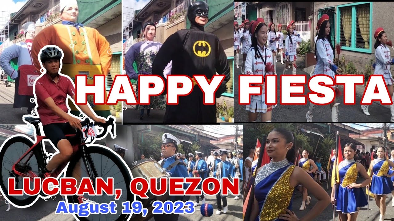 HAPPY FIESTA LUCBAN, QUEZON // August 19, 2023