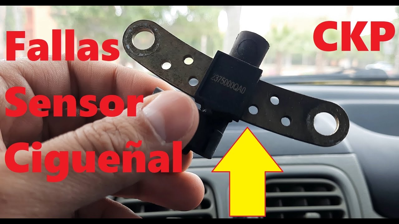 Síntomas y Fallas del Sensor de Cigueñal o CKP en un Nissan Platina