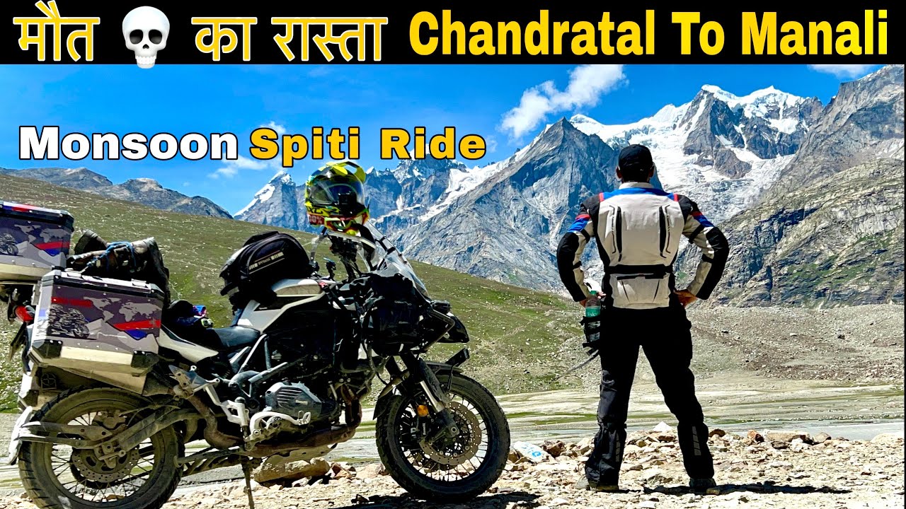 🔟 मौत का रस्ता - Chandatal To Manali Bike Ride 2025| Monsoon Spiti Bike Ride | Spiti Valley 