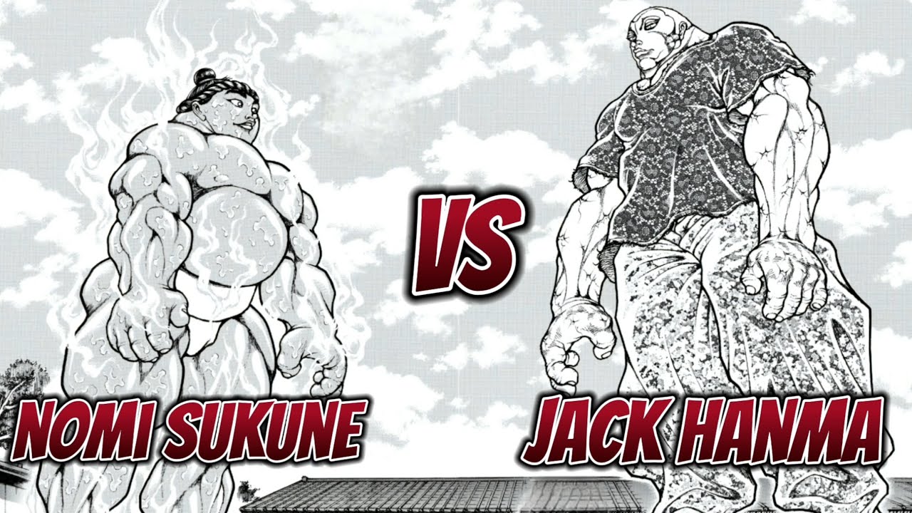 Baki Dou Nomi Sukune vs Jack Hanma Full Fight 「MMV」