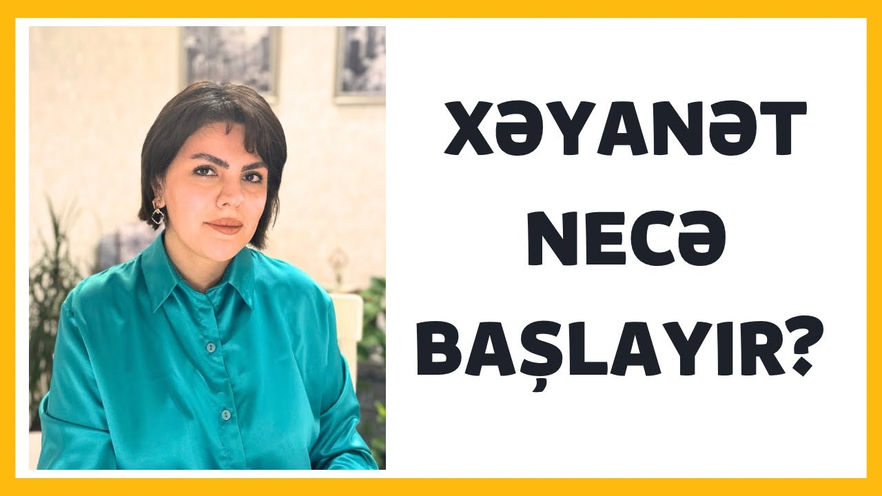 TAM VİDEO: XƏYANƏT necə başlayır? #ailə #psixologiya #psixoloq #xəyanət