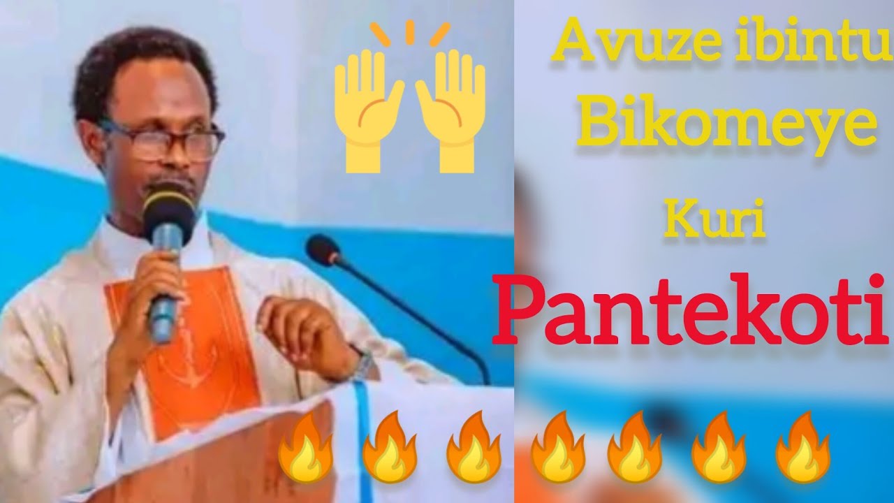 Amajambo noneho avuze Kuri Pantekoti arakomeye caaaaane nibanga rikwomeye
