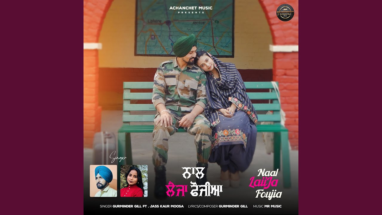 Naal Laija Foujia (feat. Jass Kaur Moosa)