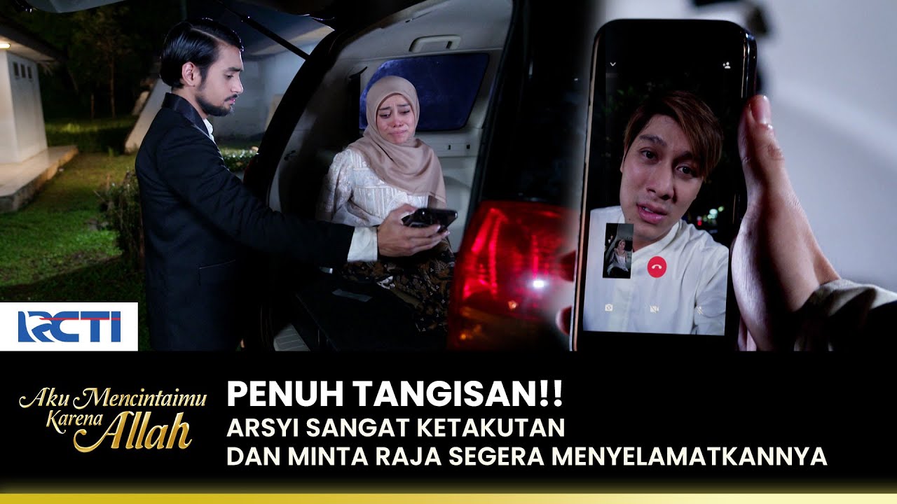 TERUS MENANGIS!! Raja Emosi Melihat Arsyi Terikat | AKU MENCINTAIMU KARENA ALLAH | EPS.100-01 (2/3)