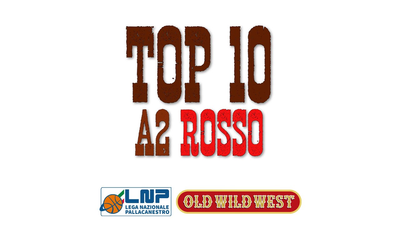 Top 10 Serie A2 Rosso 2023/24 - Giornata 4