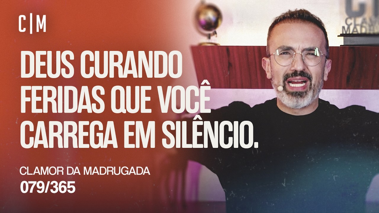 DEUS CURANDO FERIDAS QUE VOCÊ CARREGA EM SILÊNCIO. | CM