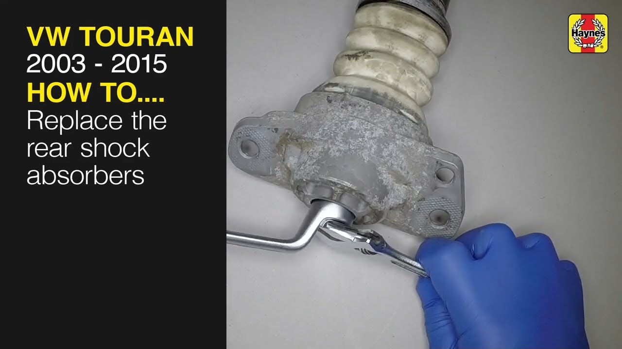 How to Replace the rear shock absorbers on the VW Touran 2003 to 2015