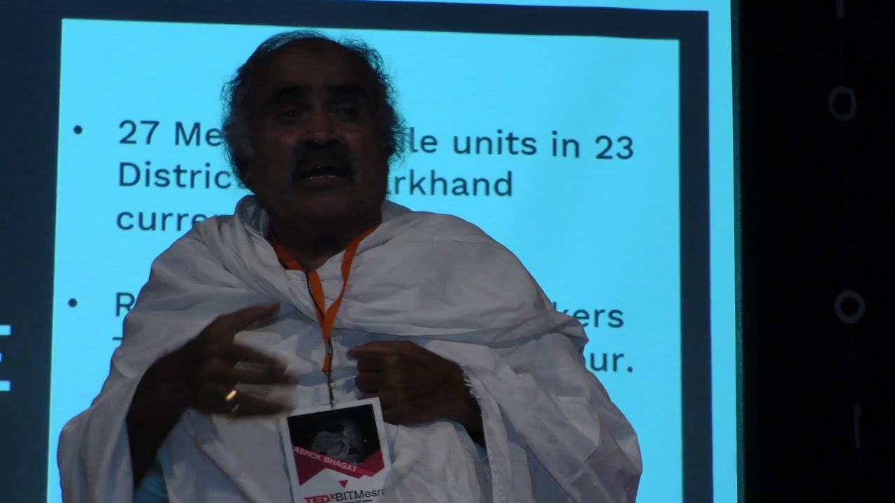 Smart Villages, Not Smart Cities | Ashok Bhagat | TEDxBITMesra