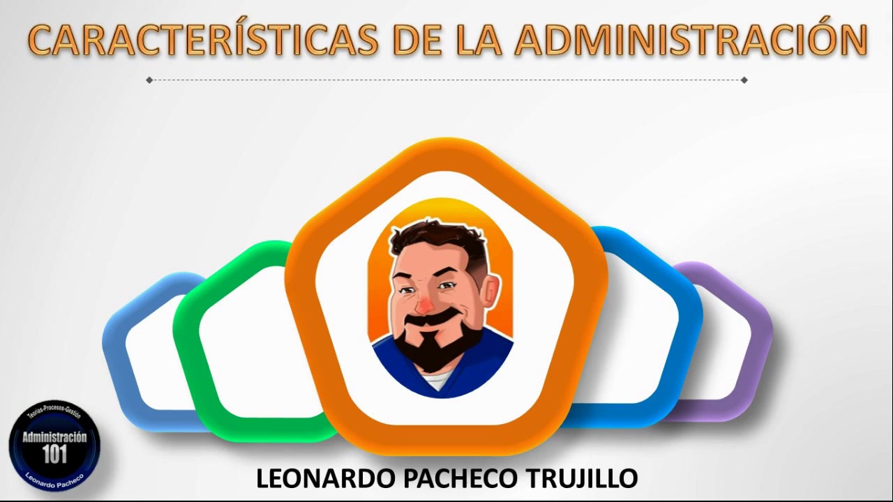 Características de la Administración
