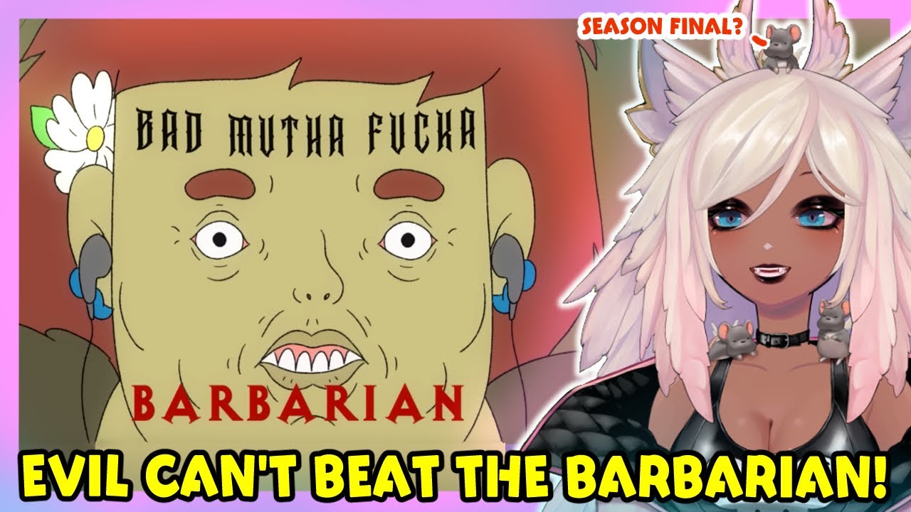 СИЛЫ ЗЛА ОБЪЕДИНЯЮТСЯ? ЕСТЬ ЛИ У НИХ ШАНС?? - Chaotic Good Barbarian Finale | РЕАКЦИЯ