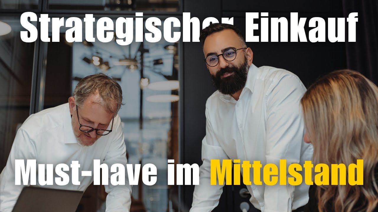 Strategischer Einkauf im Mittelstand – Warum er unverzichtbar ist