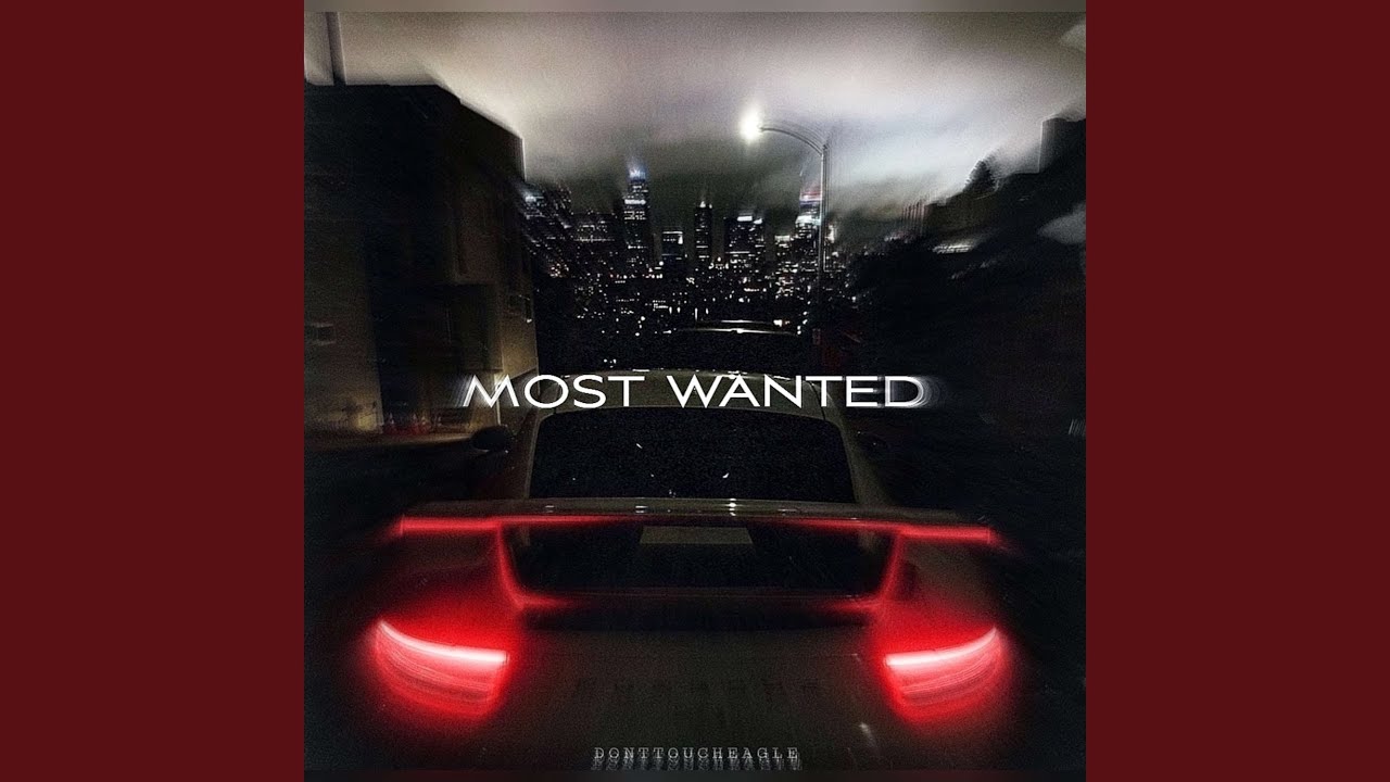 Most Wanted