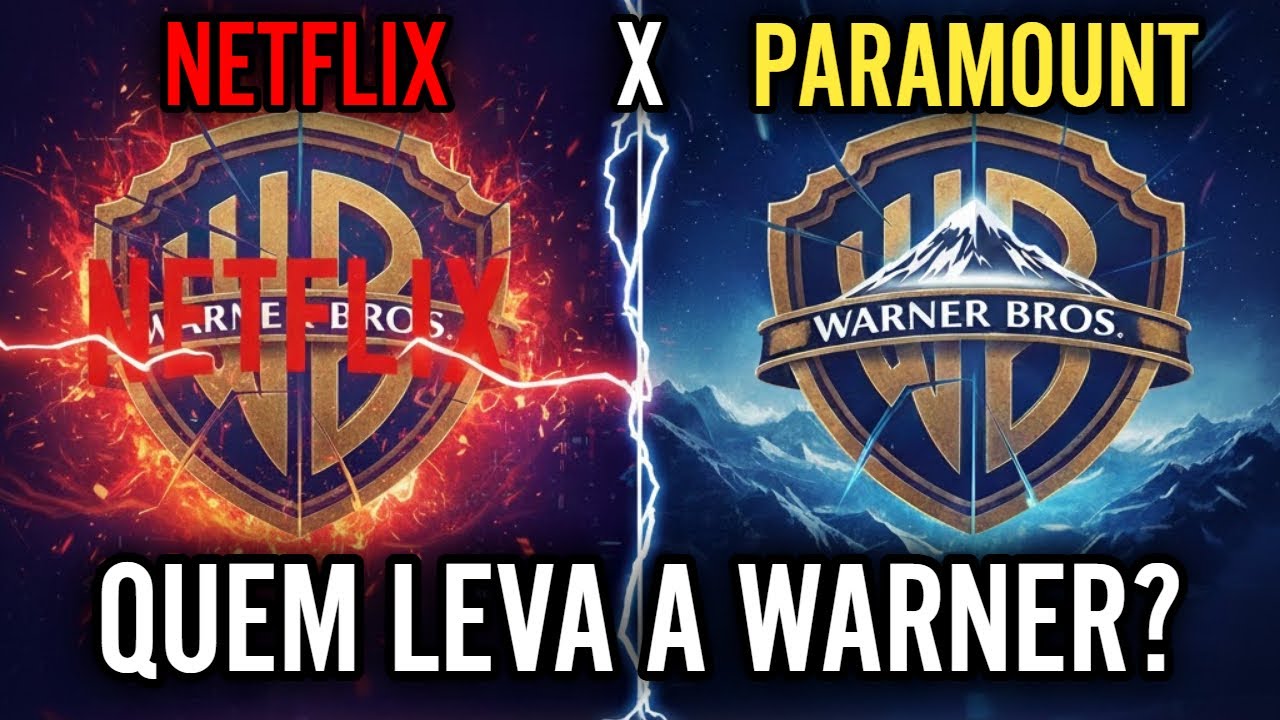 NETFLIX OU PARAMOUNT. QUEM LEVARÁ A WARNER?
