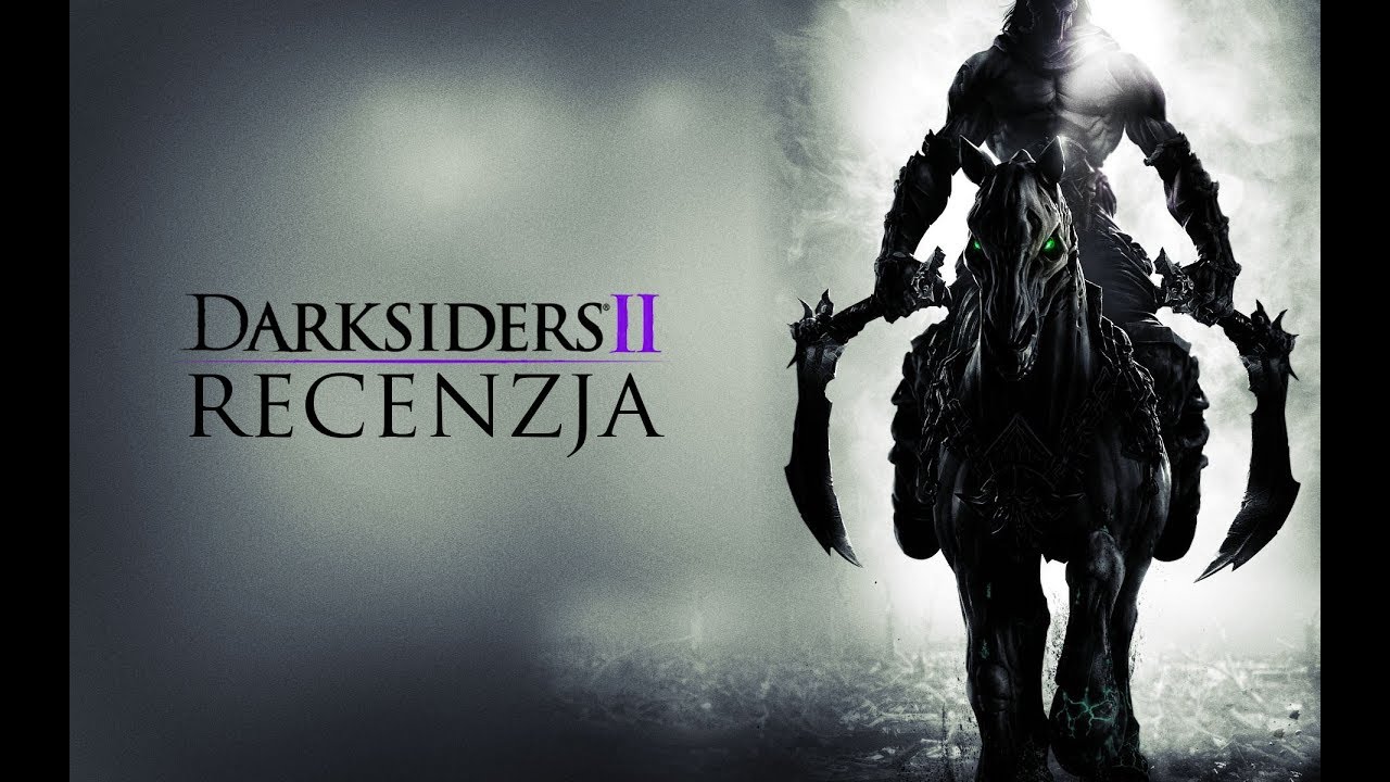 Darksiders 2 [PC, PS3, X360, WiiU, PS4, XONE]- recenzja