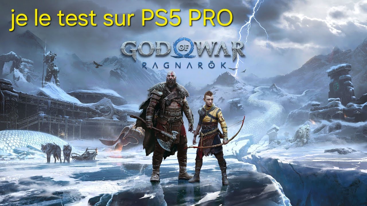 Je test God of war ragnarok sur PS5 PRO