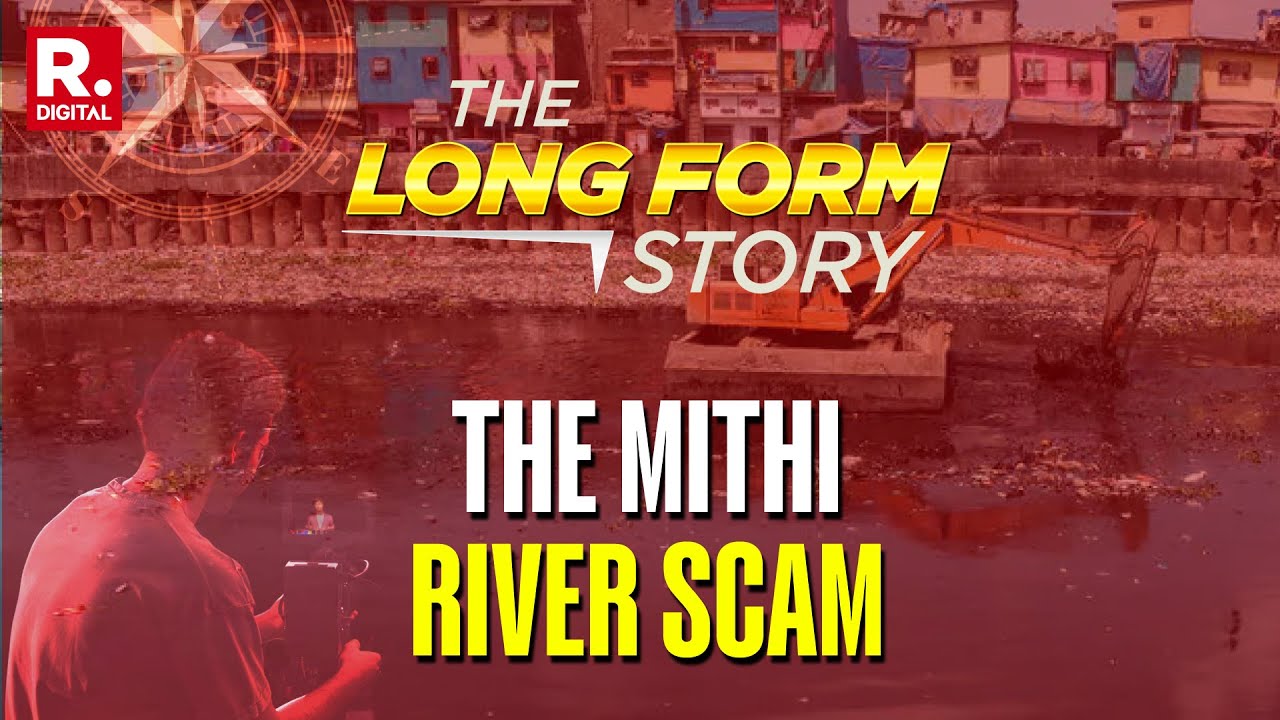 What Is Rs 65-Crore Mithi River Scam? | The Long Form Story