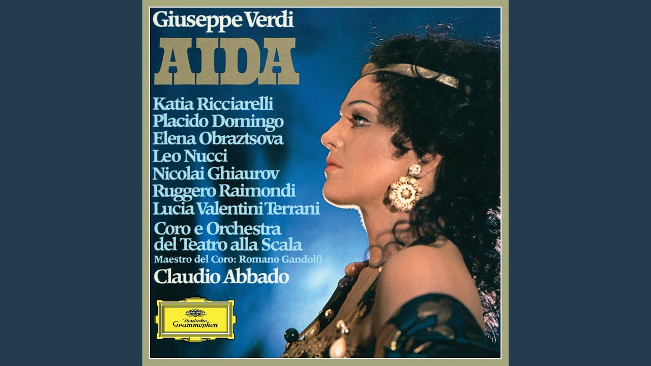 Verdi: Aida, Act IV: Immenso Fthà – O terra, addio