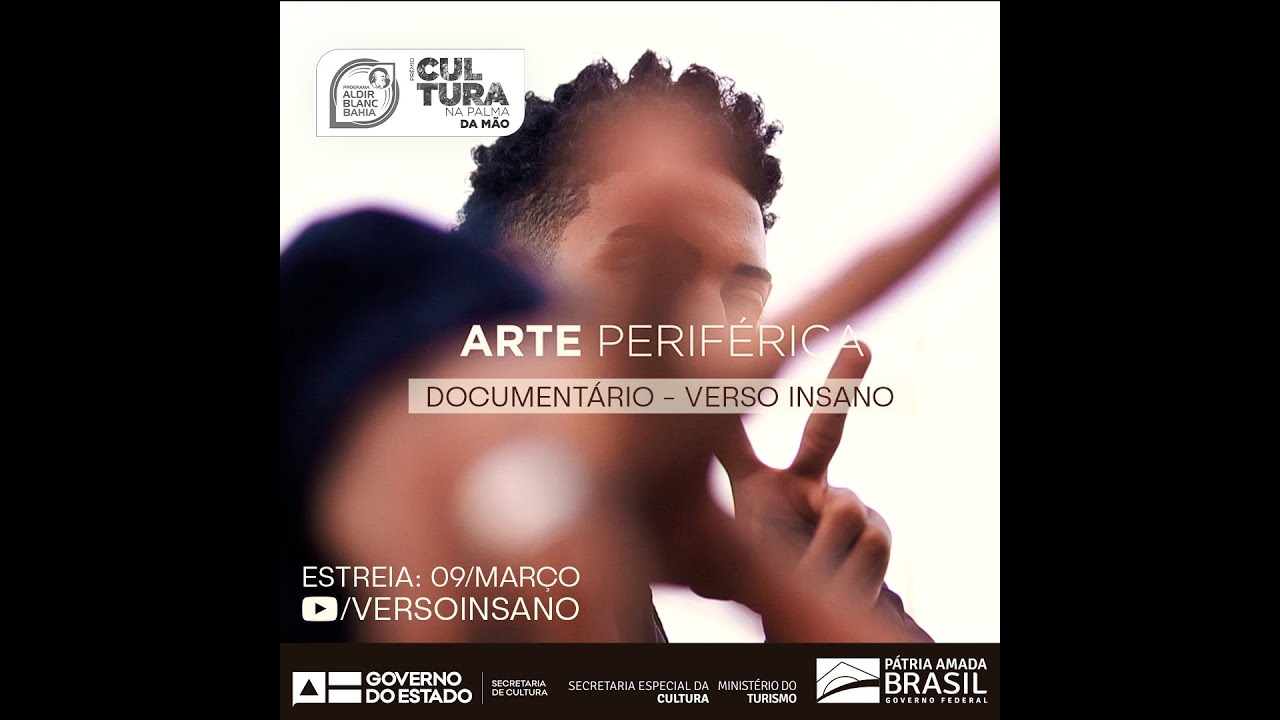 VERSO INSANO - ARTE PERIFÉRICA (DOCUMENTÁRIO)