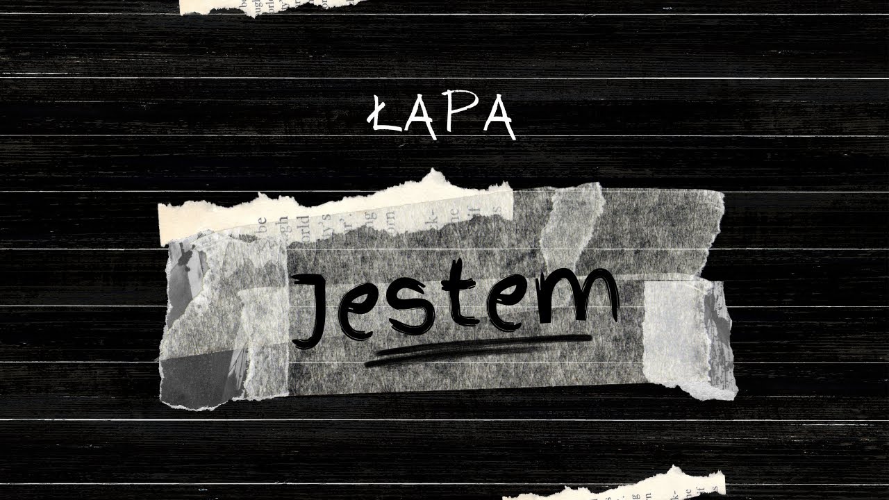 Łapa - Jestem (Oficjalny teledysk)