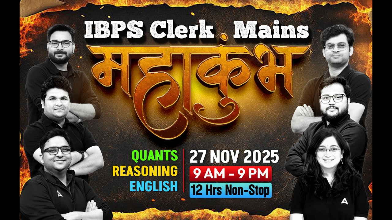 IBPS Clerk Mains Marathon 2025 | Complete 12 Hours Non-Stop Quants, Reasoning & English Practice
