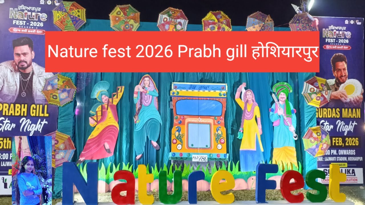 Nature Fest 2026 Hoshiarpur live performance Prabh gill