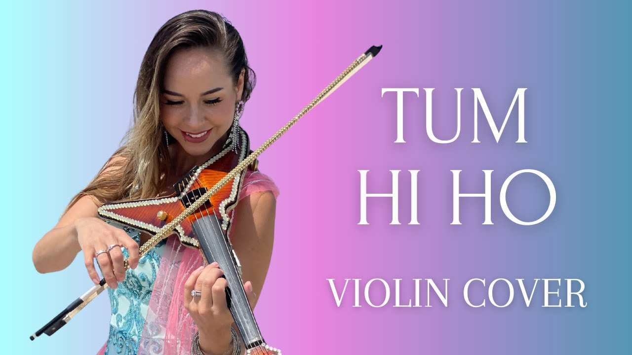 Tum Hi Ho - Violin Cover by Amy Serrano