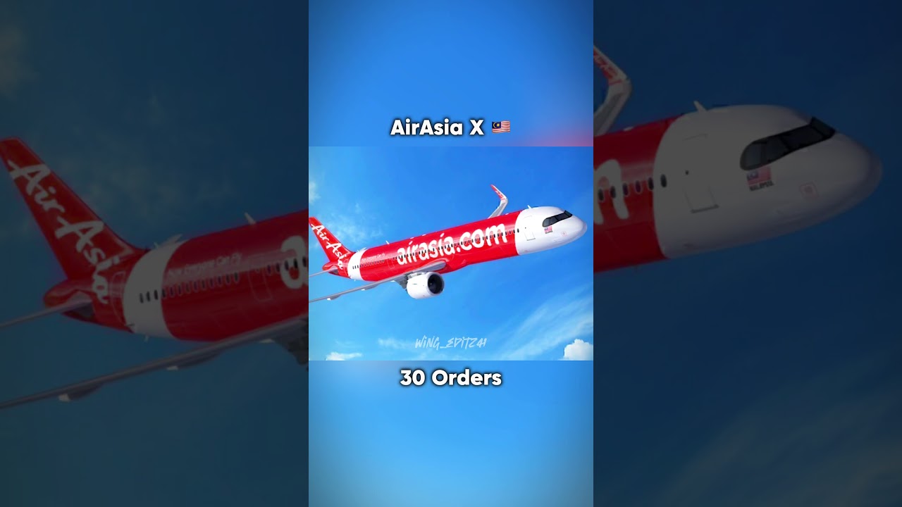 Airlines That Have Ordered The A321XLR ✈️
