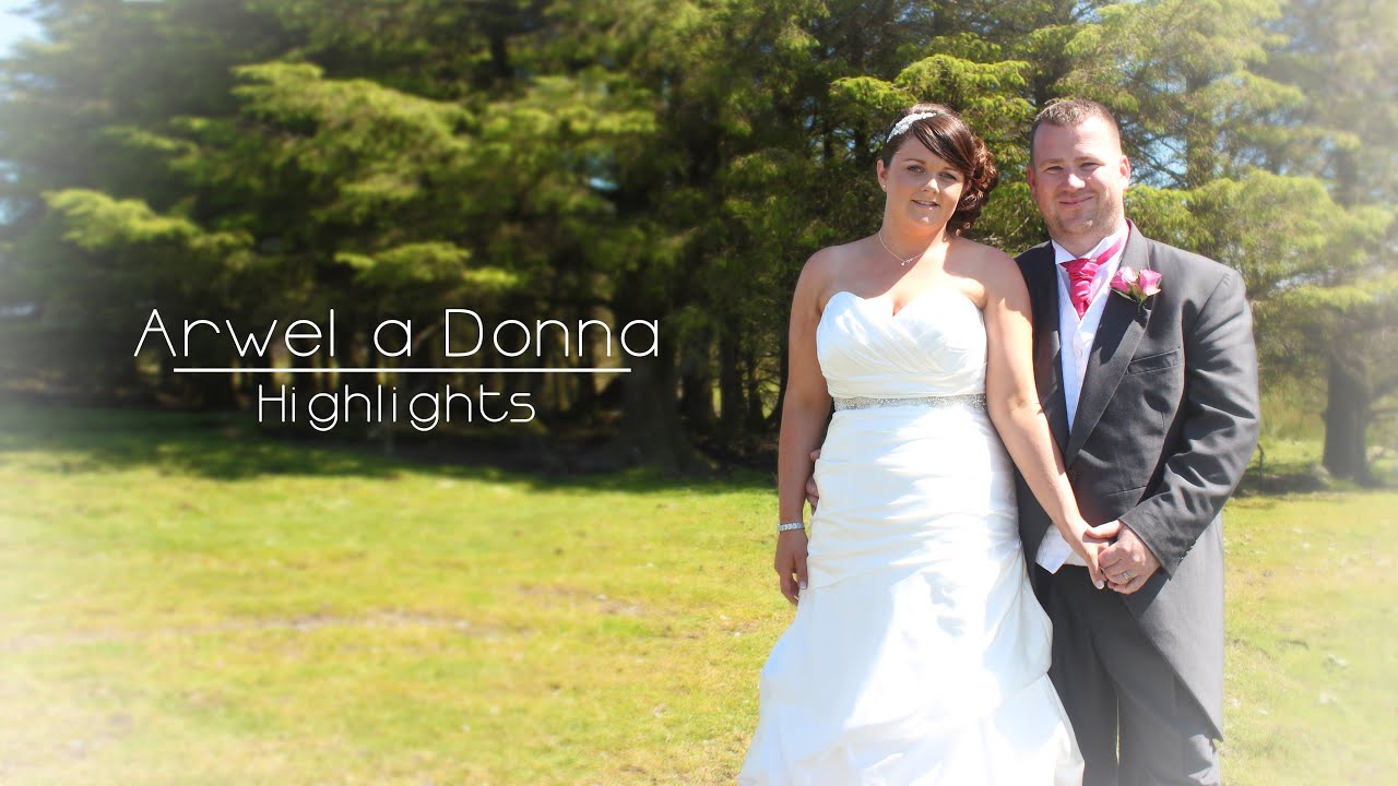 Arwel a Donna - Highlights