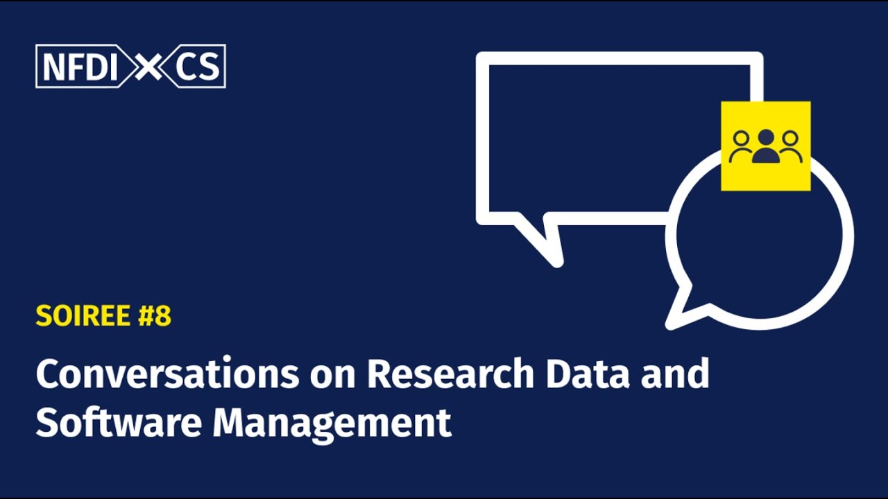 NFDIxCS Soiree #8: New Standards–Conversations on Research Data and Software Management