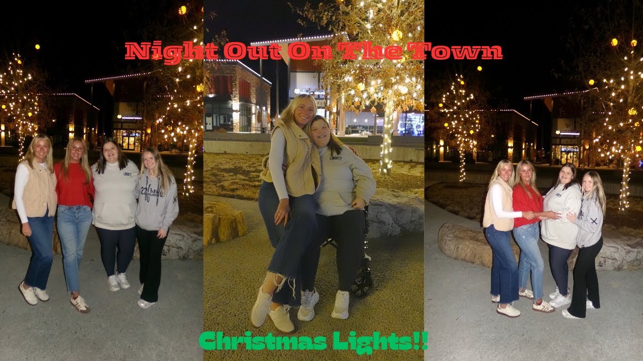 Night Out with the Girls | Christmas Lights Edition