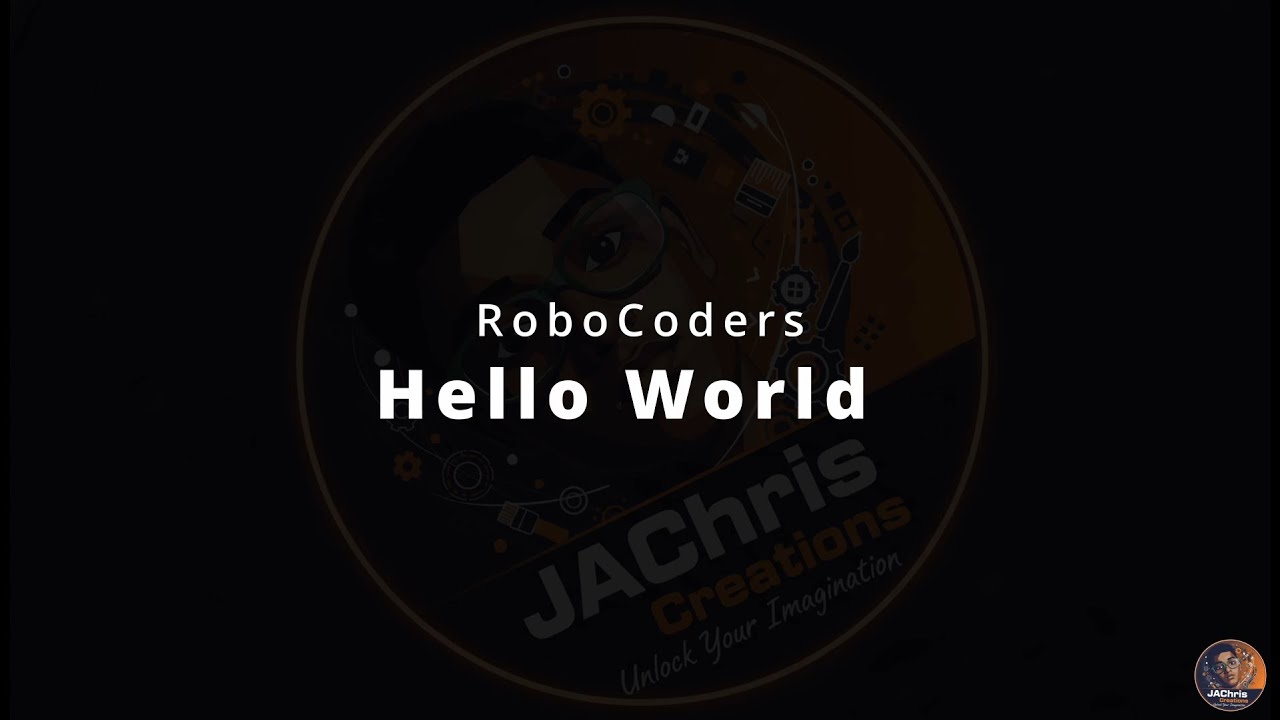 Hello World Project | RoboCoders Beginners Kit
