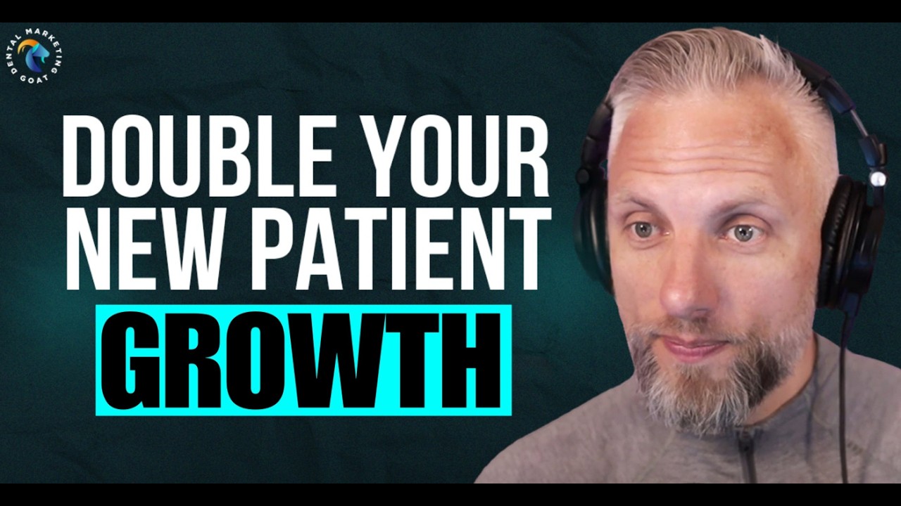 How to Double Your New Patient Count in One Month  | Ep 99