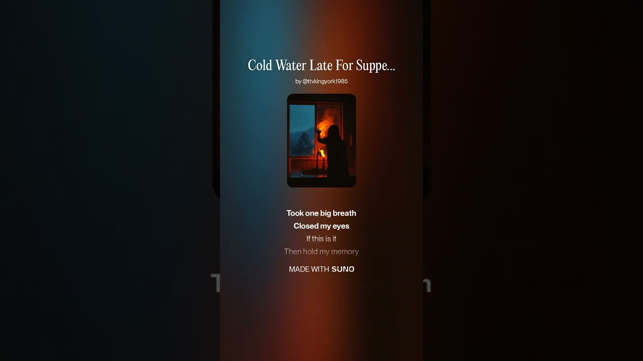 Cold Water Late For Supper