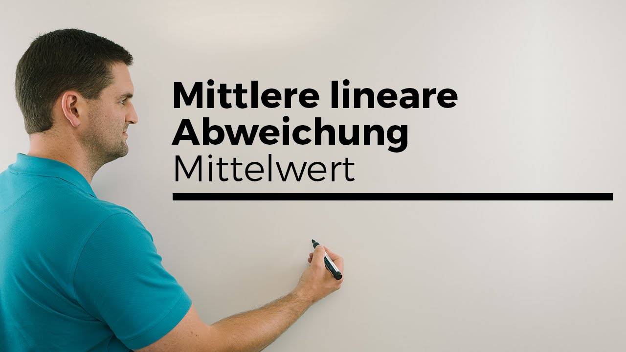 Mittlere lineare Abweichung vom Mittelwert, Statistik | Mathe by Daniel Jung