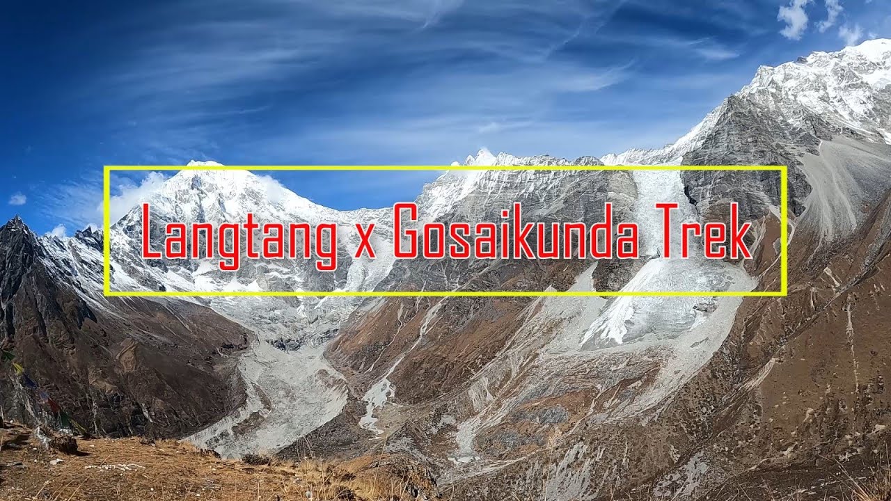 Langtang X Gosaikunda Trek 2080 #langtang #gosaikunda #trekking #travelnepal #KyanjinRi #Suryapass