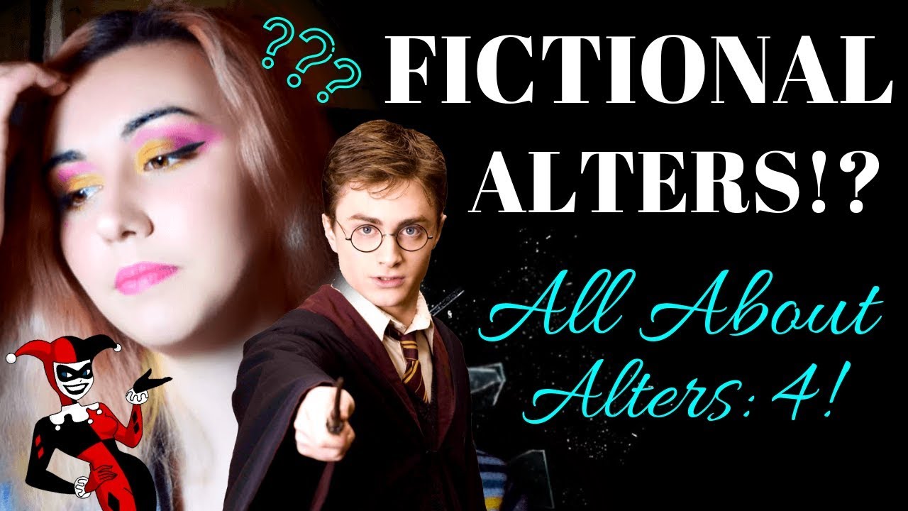 FICTIONAL CHARACTERS AS ALTERS? | All About Alters: Part 4 | Debunking DID Ep: 10
