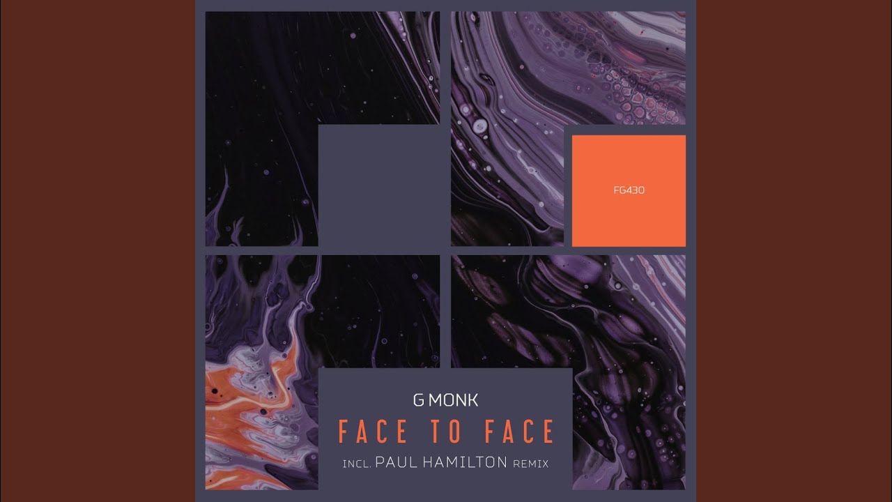 Face To Face (Paul Hamilton Remix)