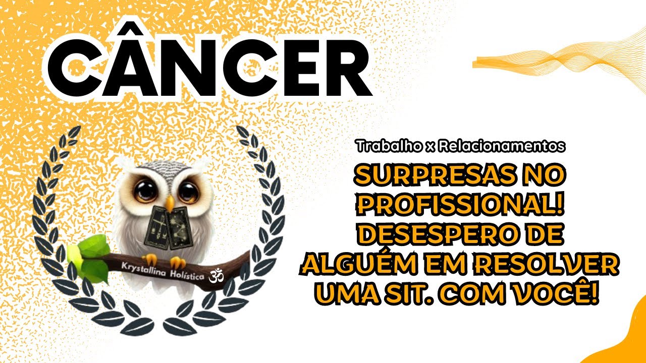 CÂNCER ♋ SURPRESAS NO PROFISSIONAL! 💸 DESESPERO DE ALGUÉM EM RESOLVER UMA SIT. COM VOCÊ! 😲🏃🏻‍♂️💕