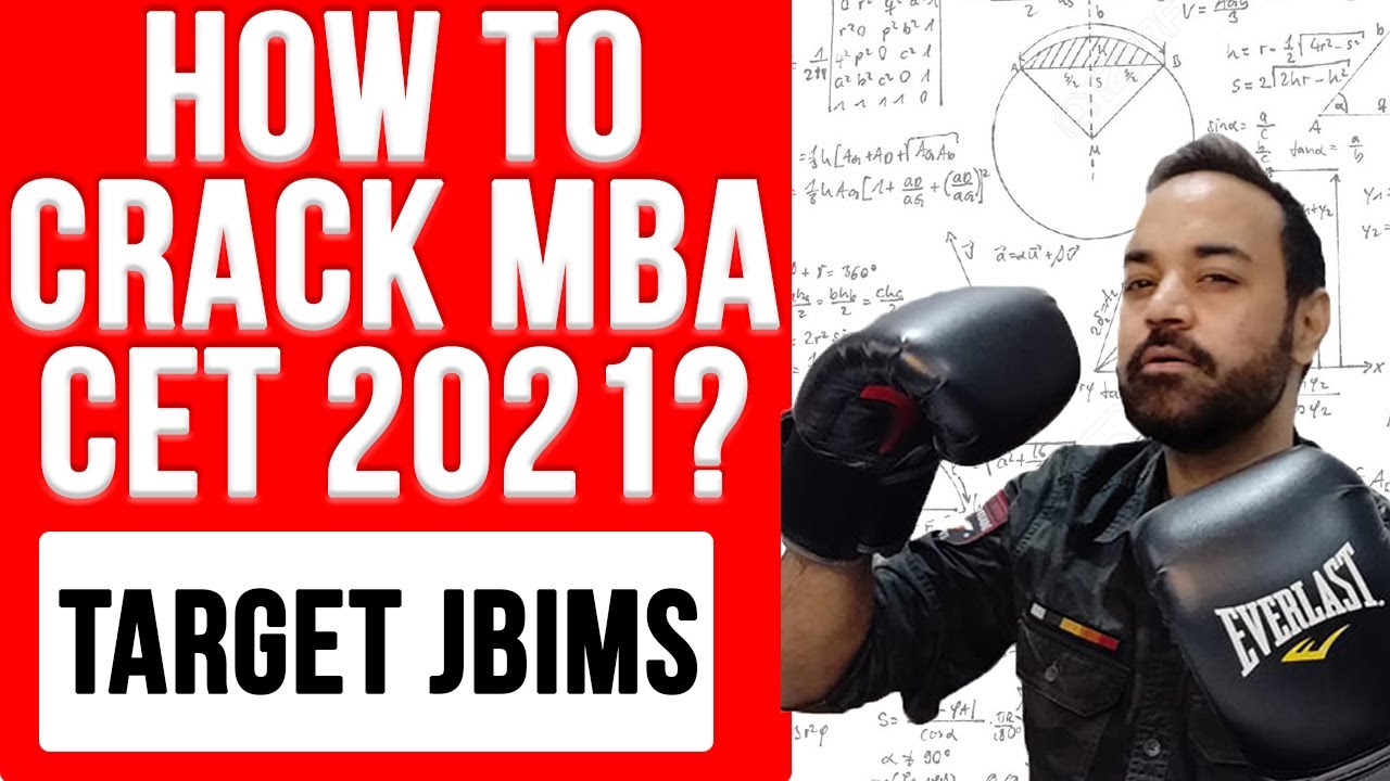 HOW TO CRACK MBA CET 2021? TARGET JBIMS