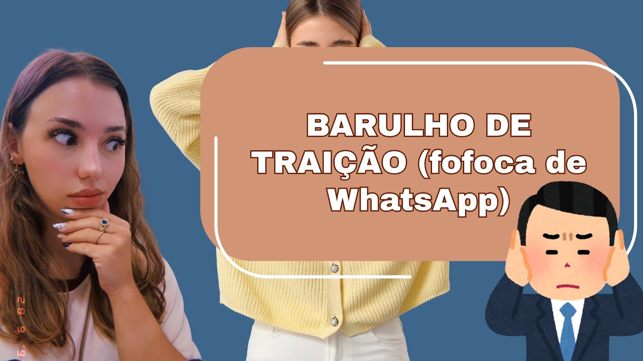 BARULHO DE TRAIÇÃO 