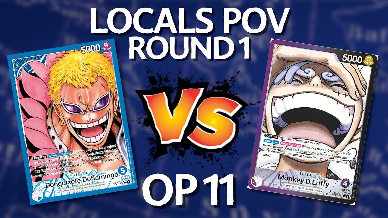 One Piece TCG | Locals POV: Blue Doflamingo vs PB Luffy (OP11)