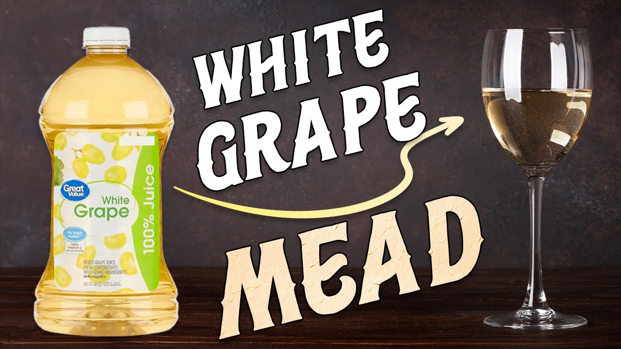 How to Make a White Grape Pyment at Home!
