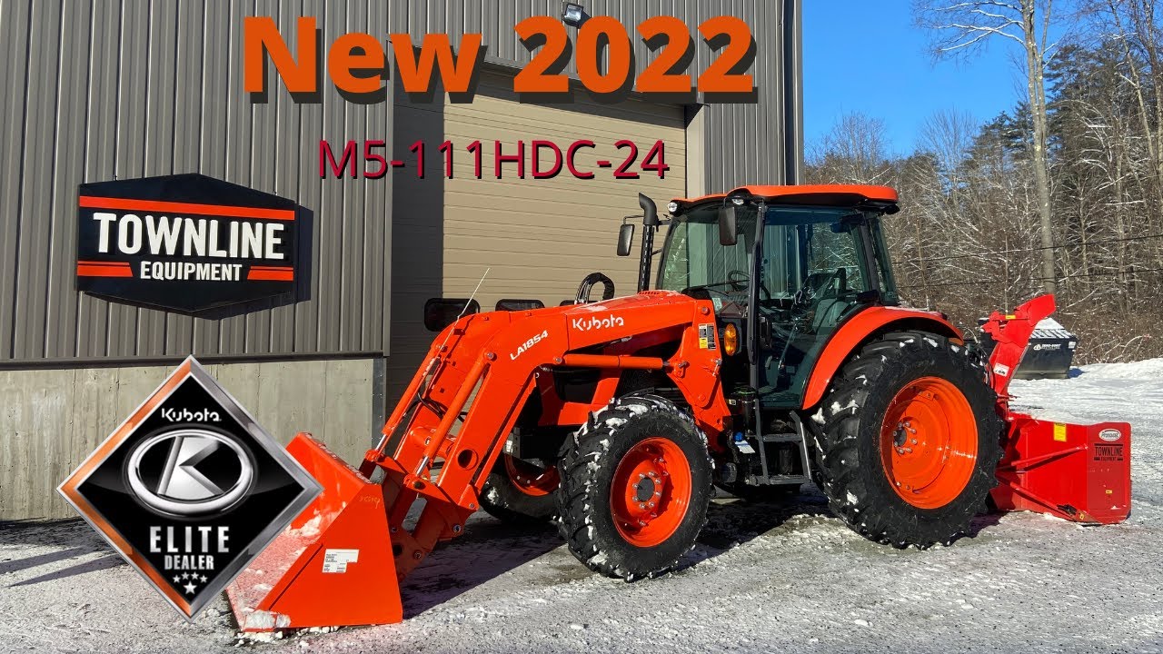New 2022 Kubota M5-111HDC: Features and Benefits