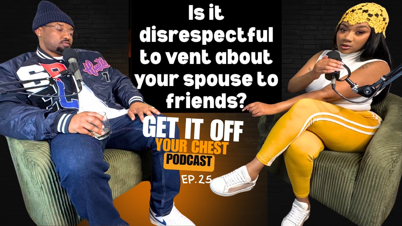 Stop Venting To Friends About Your Spouses/ Partners!