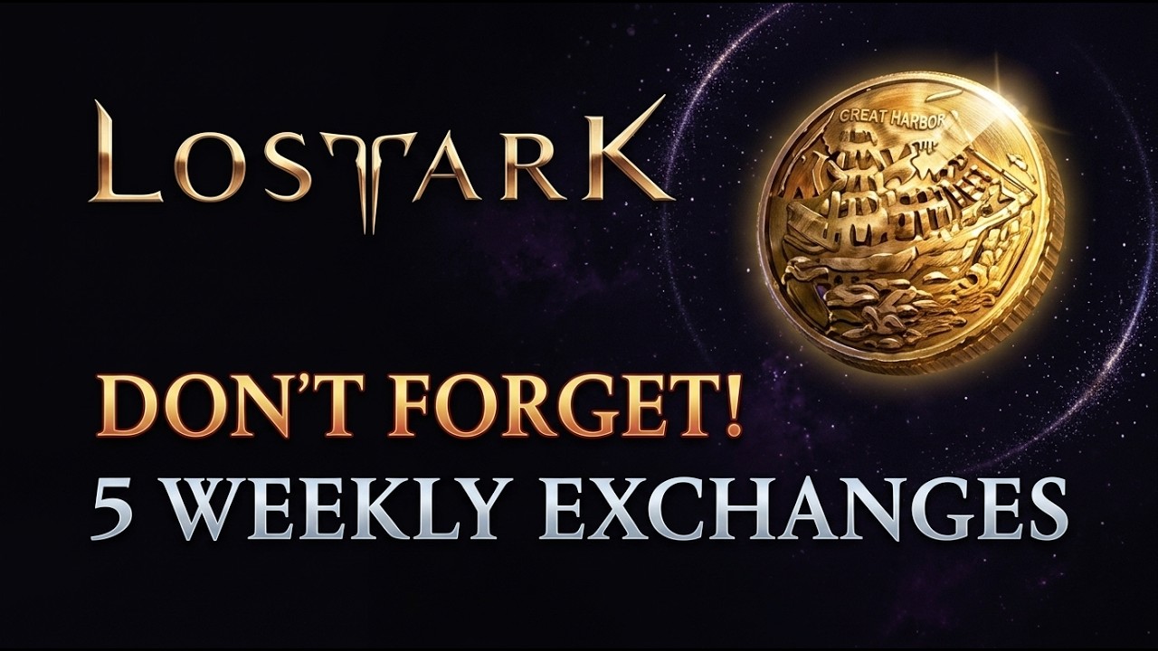 [Lost Ark] All Weekly Exchanges